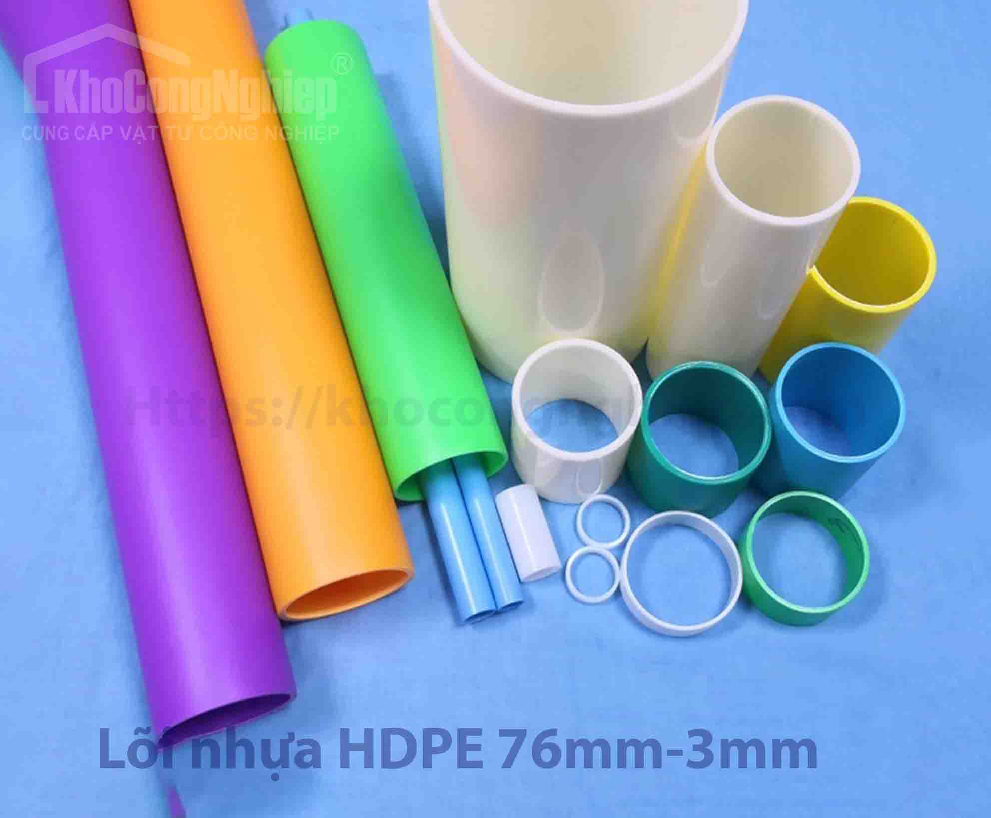 Lõi nhựa HDPE 76mm - dầy 3mm
